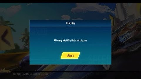 [ZingSpeedM] Cách khắc phục lỗi không vào được game zingspeed mobile®