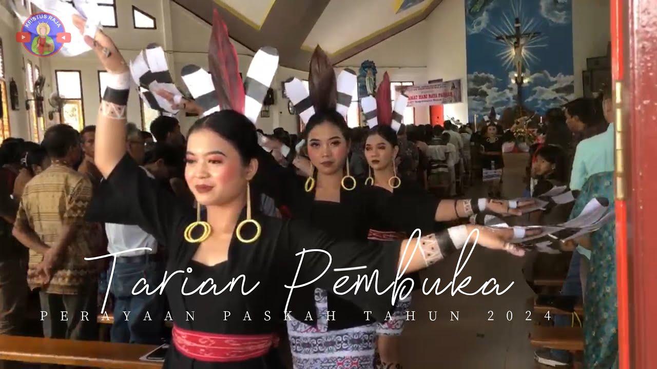 Tarian Pembukaan Perayaan Paskah