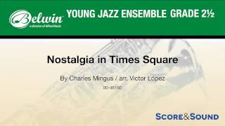 Nostalgia in Times Square, arr. Victor López – Score & Sound chords