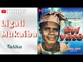 Ligali Mukaiba Talika Yamu Temi Ligali Mukaiba Talika Yamu Temi
