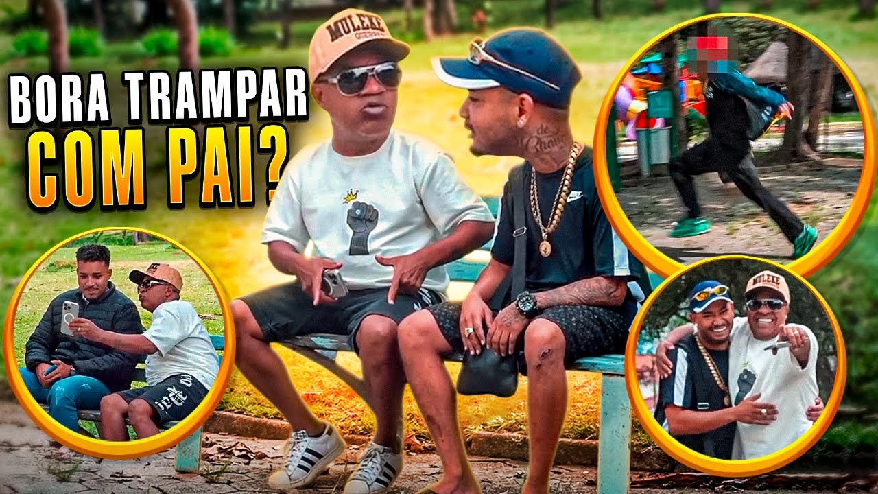 BORA TRAMPAR COM PAI?