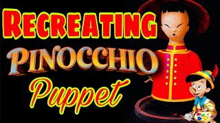 Recreating Pinocchio's Daring Journey Puppets | Animatronics + Imagineering