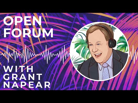 Open Forum with Grant 5.20.26