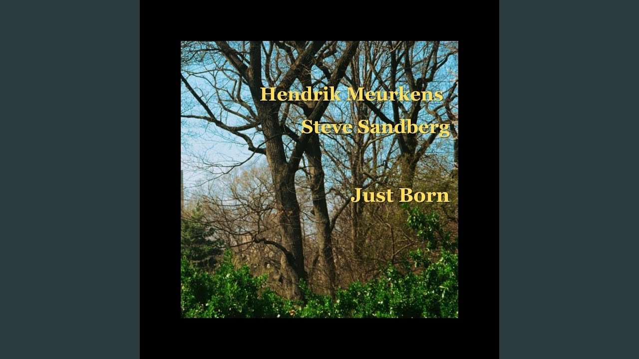Watch Just Born on YouTube Watch Just Born on YouTube