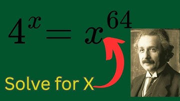 Nice Exponential Problem Math Olympiad Question 4^x=x^64 find X