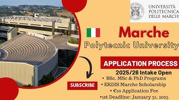 MARCHE POLYTECHNIC UNIVERSITY 2025/26 APPLICATION PROCESS| SCHOLARSHIPS| STUDY IN ITALY 2025