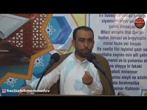 Hacı Sahib - Ramazan ayı 14-cü gün 2018-ci il