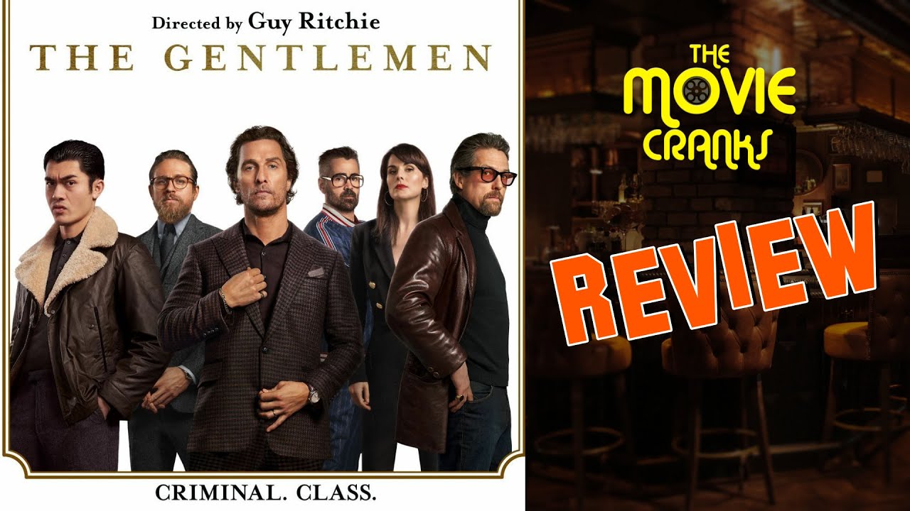 The Gentlemen (2020) | MOVIE REVIEW | The Movie Cranks