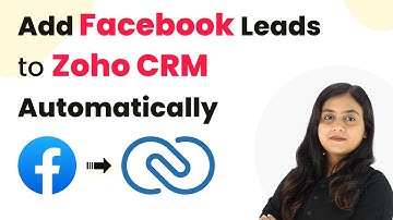 How to Add Facebook Leads to Zoho CRM Automatically