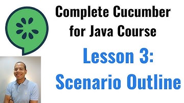 Complete Course of Cucumber for Java: Scenario Outline