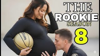 The Rookie Season 8 : Tim Pregnant   | All the Details are seen here