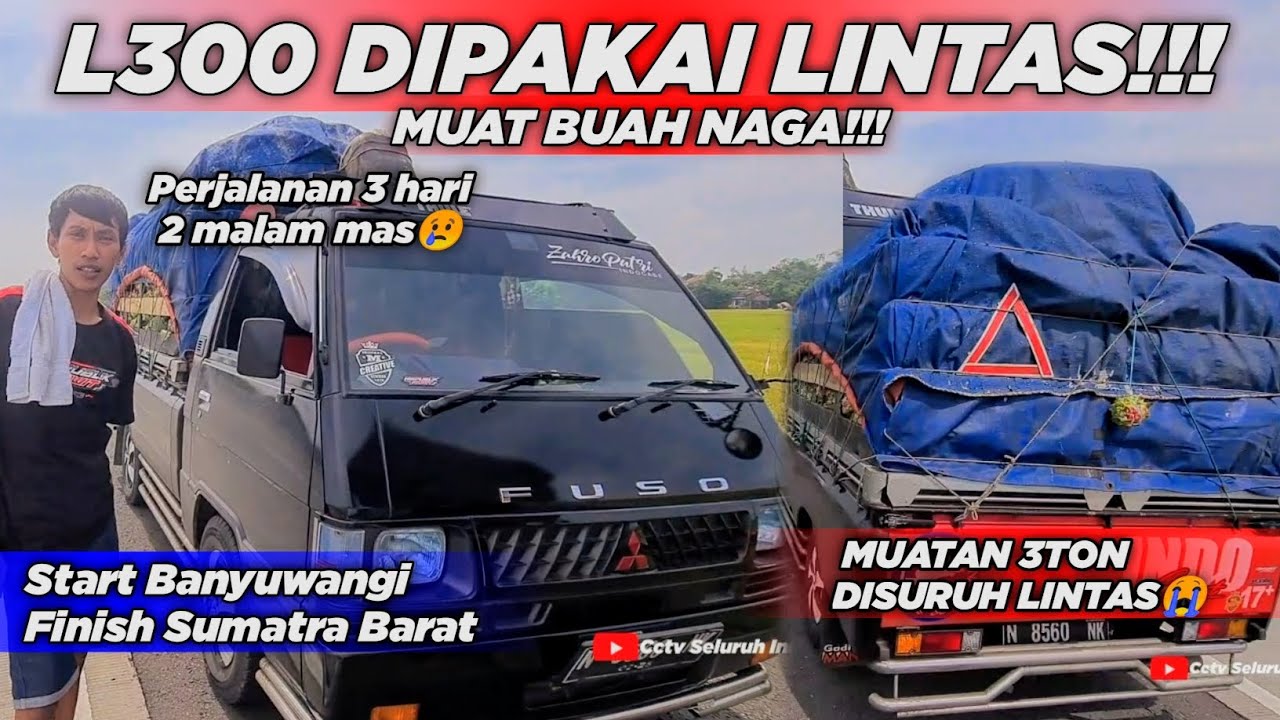 L300 MUAT BUAH NAGA 3TON DIPAKAI LINTAS😱BEGINILAH JADINYA‼️