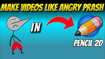 (Hindi) How to make animation  videos like Angry Prash | Pencil 2D tutorial in hindi | Animatechz