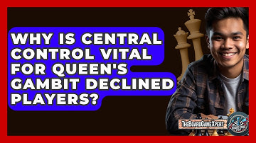 Why Is Central Control Vital For Queen