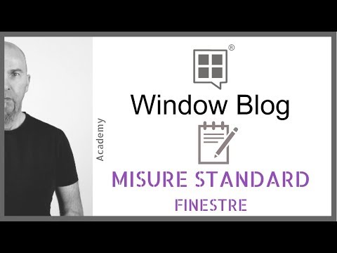 MISURE STANDARD FINESTRE: