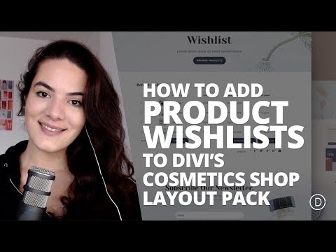 How to Add Product Wishlists to Divi’s Cosmetics Shop Layout Pack