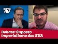 Villa e Constantino discutem suposto imperialismo dos EUA