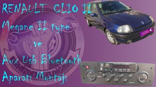 RENAULT CLİO 2 İÇİN MEGANE 2 OTO TYPE VE AUX USB KİTİ MONTAJI