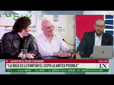 Javier Milei desde ExpoAgro: La idea es levantar el cepo lo antes posible