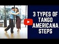 TANGO AMERICANA: 3 Resolutions for the Tango Americana steps