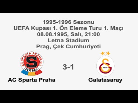 AC Sparta Prag 3-1 Galatasaray 08.08.1995 - 1995-1996 UEFA Cup 1st Pre Qualifying Round 1st Leg