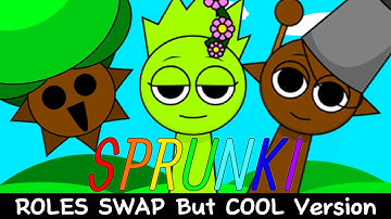 Sprunki ROLES SWAP But COOL Version