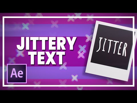 Jittery Text/Wiggly Text - After Effects Tutorial