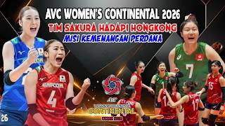 1034. AVC WC26_LAGA PEMBUKA DARI TIM NEGERI SAKURA MENGHADAPI TIMNAS HONGKONG