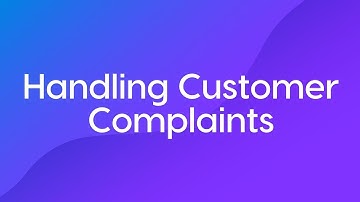 Handling Customer Complaints Course Trailer