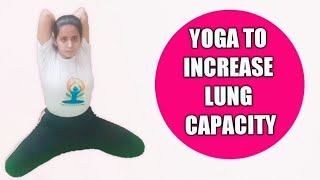 Yoga to increase lung capacity🧘‍♀Cures respiratory disorders|Chest Expansion|Helps to fight Covid-19