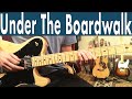 How To Play Under The Boardwalk On Guitar | The Drifters Guitar Lesson + Tutorial