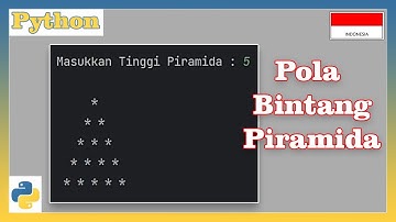 Program Python Membuat Pola Piramida Bintang