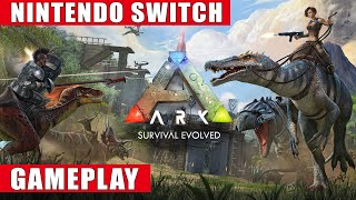 Ark Survival Evolved Nintendo Switch Gameplay Youtube