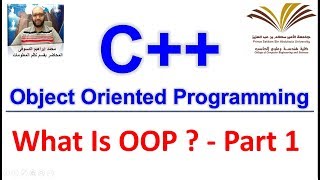 01 - C++ - What is object Oriented Programming ? - Part 1