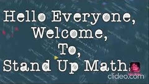 RATIONAL NUMBERS FOR CLASS 7.  STAND UP MATHS.  FIRST VIDEO.