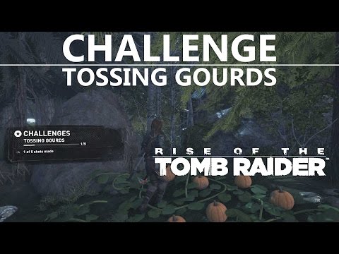 Rise of the Tomb Raider "Tossing Gourds" Challenge [Throwing Pumpkins] Walkthrough Guide