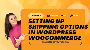 How to Setup Shipping options in WordPress Woocommerce | WordPress Woocommerce Tutorial | Ch-5