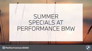 Summer Specials | Performance BMW