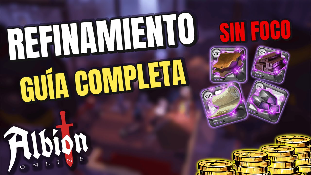 🔥GUÍA COMPLETA de REFINAMIENTO | ALBION ONLINE 2025