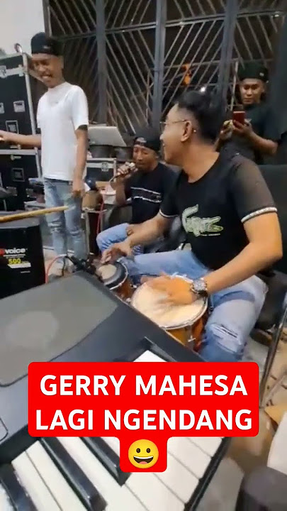 GERRY MAHESA LAGI NGENDANG