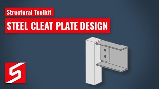 Structural Toolkit: Steel Cleat Plate Design - AS 4100