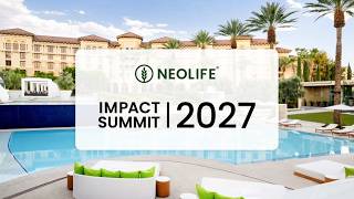 Impact Summit 2027 Location Announcement @OfficialNeoLife