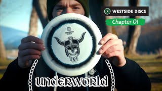 Throwing the Underworld from Westside Discs | Chapter 01 – The Ultimate Get-Out-of-Jail Disc? 🎯