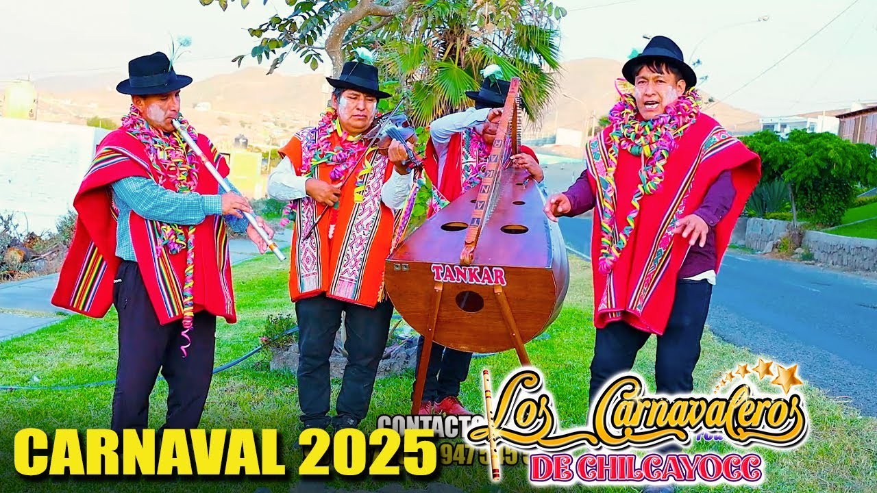 💞🌻 PICAFLOR DE LLUCHCANTA  y LOS CARNAVALEROS de CHILCAYOCC 💕🌹