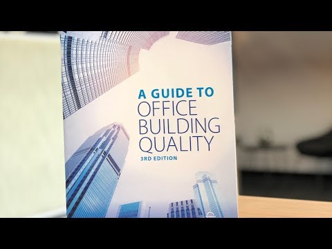 A Guide To Office Building Quality Third Edition