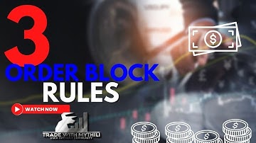 3 IMPORTANT ORDER BLOCK RULES IN TAMIL | MARKET STRUCTURE | INSTITUTIONAL ORDER FLOW