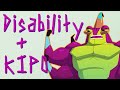 Kipo and Dave's Disability