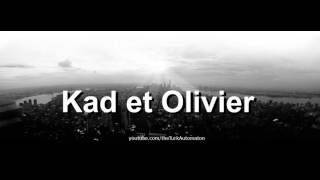 How to pronounce Kad et Olivier in French