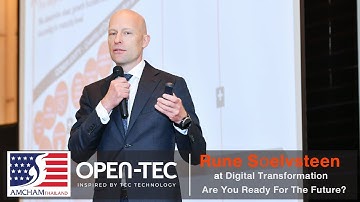 Rune Soelvsteen at Digital Transformation - Are You Ready For The Future?