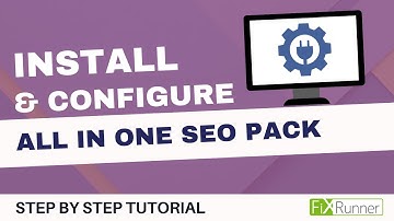 How to Install and Configure All in One SEO Pack Plugin in WordPress